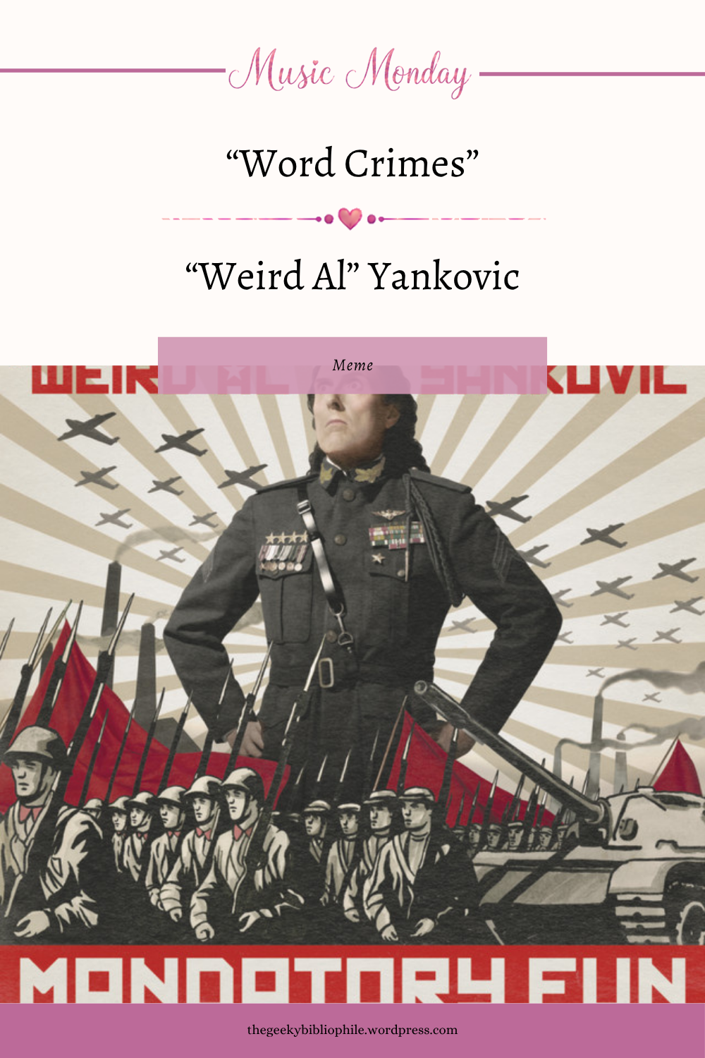 الاثنين الموسيقي: "Word Crimes" لـ "Weird Al" Yankovic - عاشق الكتب العبقري غريب الأطوار